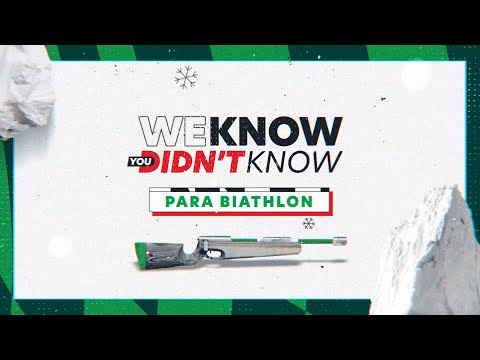🤓 We Know You Didn't Know - Para Biathlon 🔫 | Beijing 2022